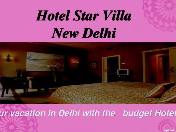 hotel star villa new delhi