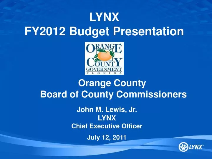 lynx fy2012 budget presentation
