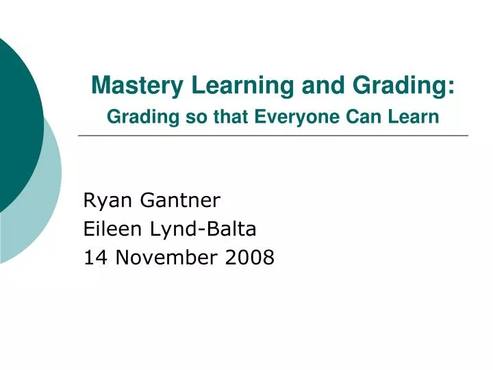 mastery learning and grading grading so that everyone can learn