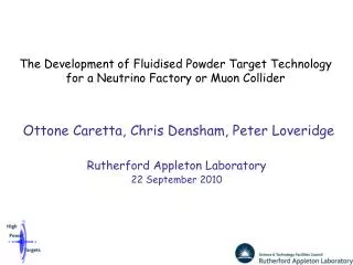 The Development of Fluidised Powder Target Technology for a Neutrino Factory or Muon Collider