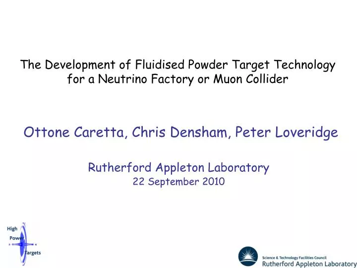 the development of fluidised powder target technology for a neutrino factory or muon collider