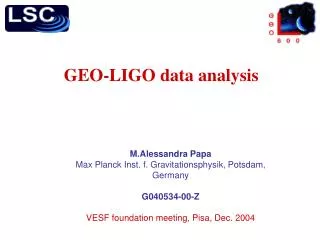 GEO-LIGO data analysis