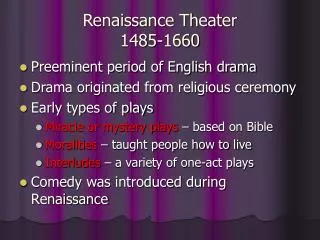 Renaissance Theater 1485-1660