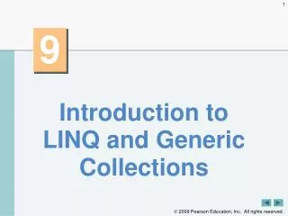 Introduction to LINQ and Generic Collections