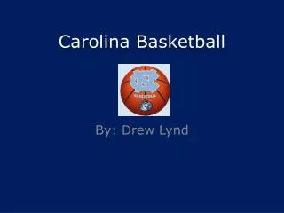 Carolina Basketball