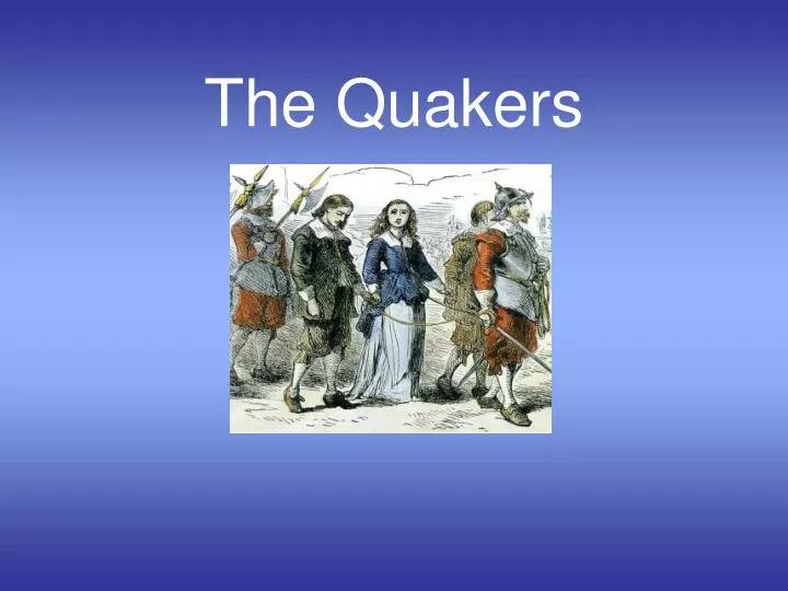 the quakers