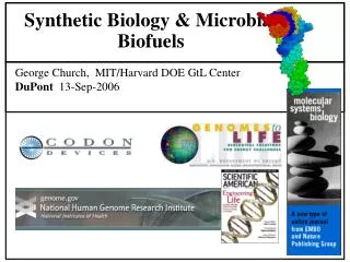 Synthetic Biology &amp; Microbial Biofuels