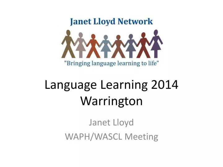 language learning 2014 warrington