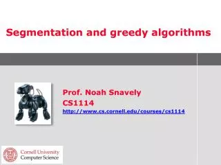 Segmentation and greedy algorithms