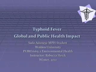 Typhoid Fever Global and Public Health Impact