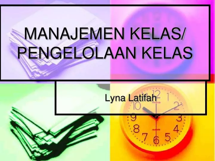 manajemen kelas pengelolaan kelas