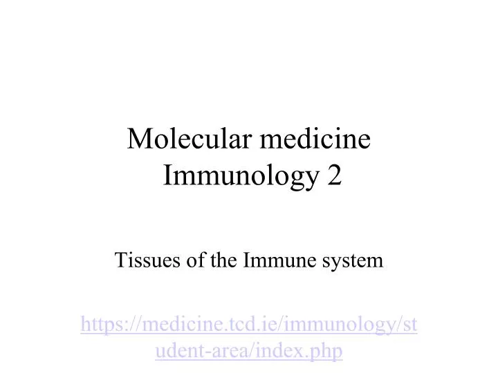 molecular medicine immunology 2