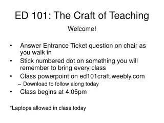 ED 101: The Craft of Teaching