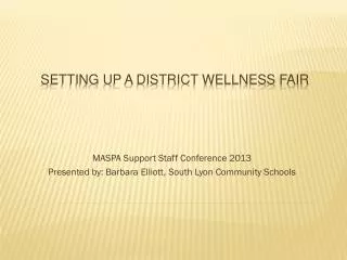 Setting Up a District Wellness Fair