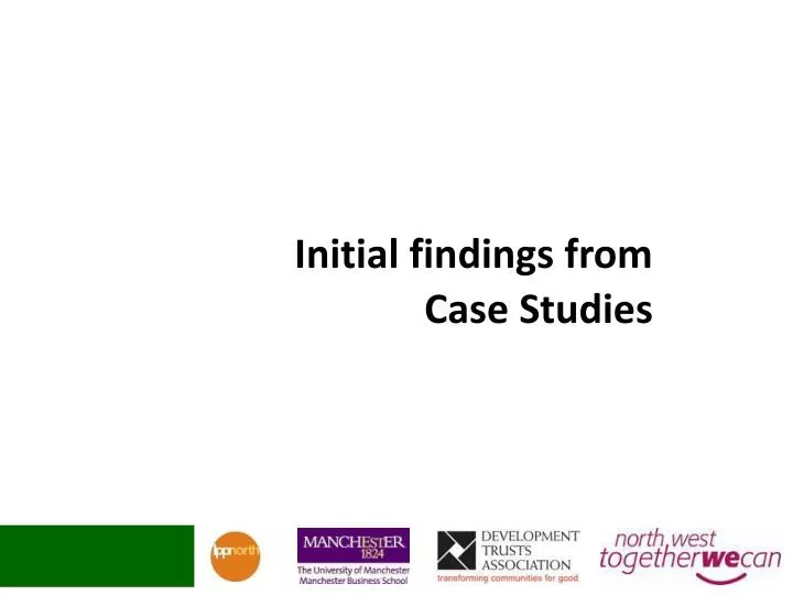 initial findings from case studies