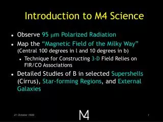 Introduction to M4 Science