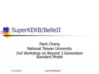 SuperKEKB/BelleII