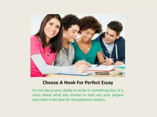 Choose A Hook For Perfect Essay