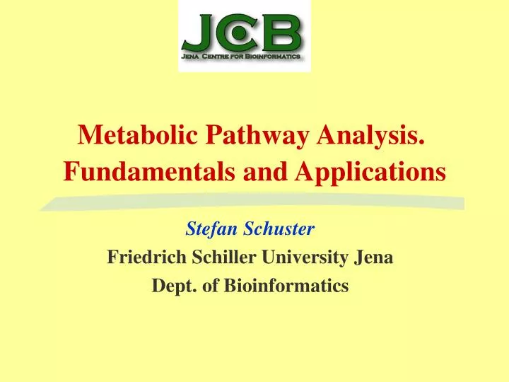 metabolic pathway analysis fundamentals and applications