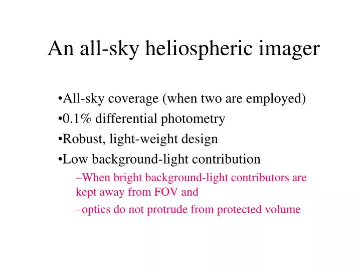 an all sky heliospheric imager