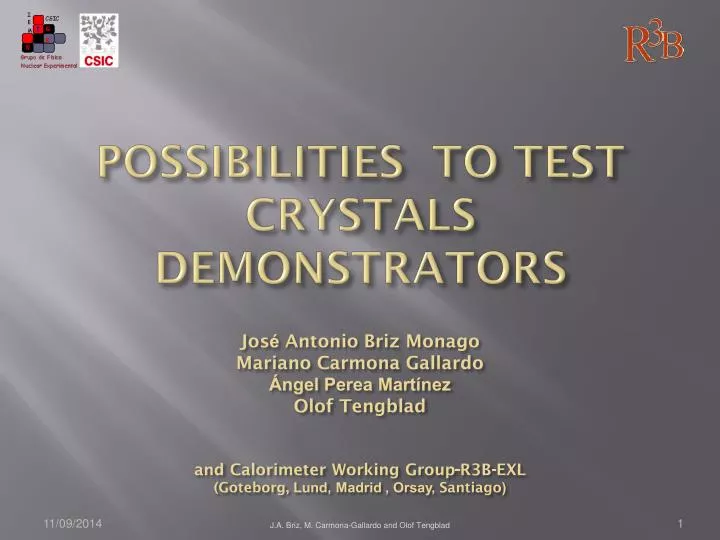 possibilities to test crystals demonstrators