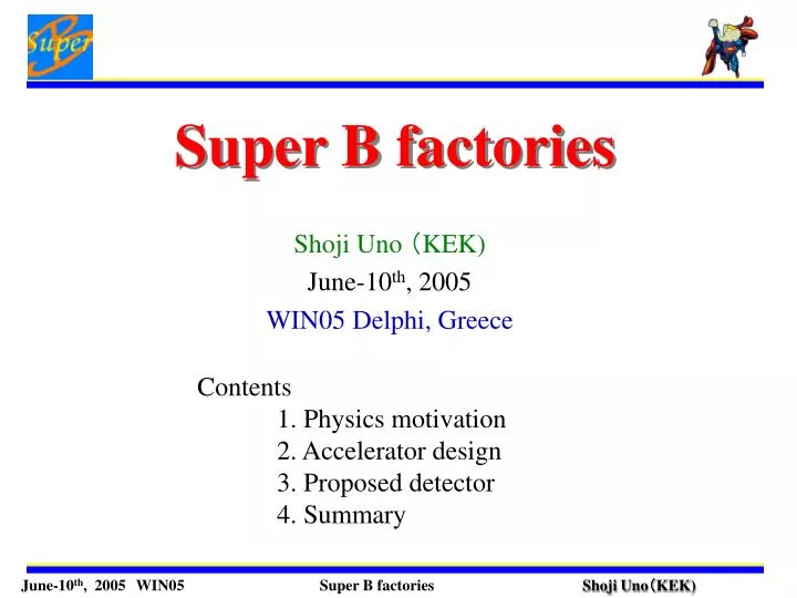 super b factories