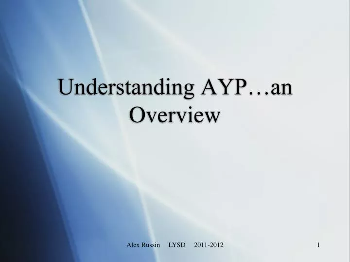 understanding ayp an overview