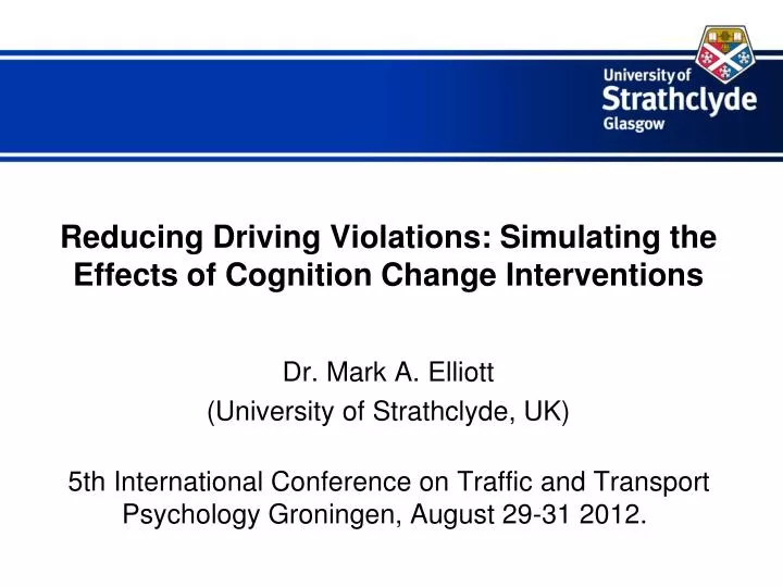 reducing driving violations simulating the effects of cognition change interventions