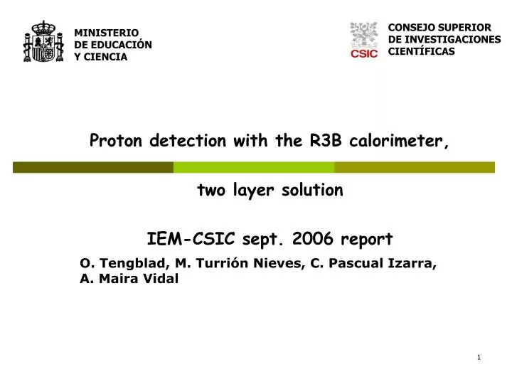 proton detection with the r3b calorimeter two layer solution iem csic sept 2006 report