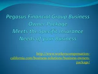 age/ Pegasus Financial Group Business Owner Package