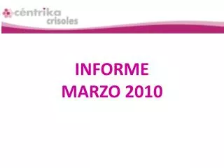informe marzo 2010