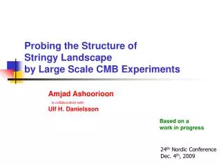 Probing the Structure of Stringy Landscape by Large Scale CMB Experiments