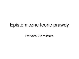 epistemiczne teorie prawdy