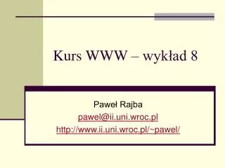 kurs www wyk ad 8
