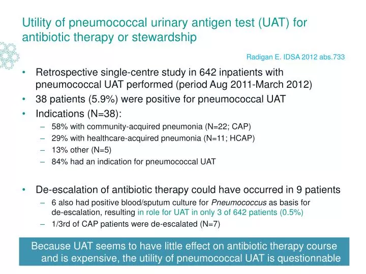 utility of pneumococcal urinary antigen test uat for antibiotic therapy or stewardship