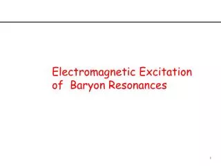 Electromagnetic Excitation of Baryon Resonances