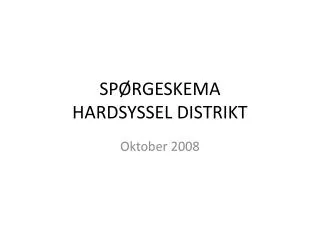 sp rgeskema hardsyssel distrikt