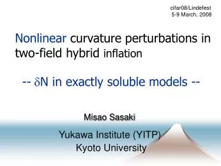 Nonlinear curvature perturbations in two-field hybrid inflation
