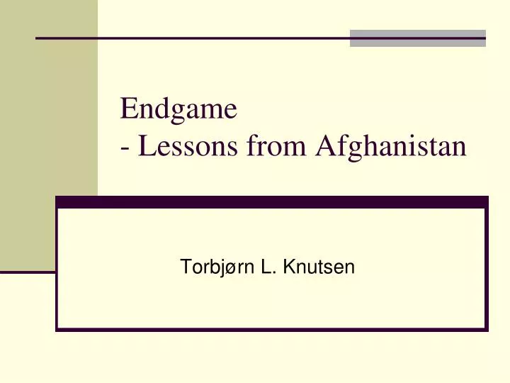 endgame lessons from afghanistan