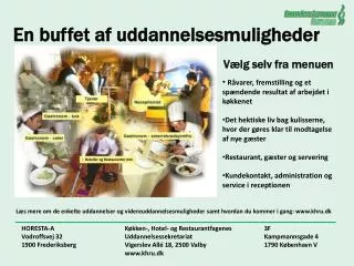 En buffet af uddannelsesmuligheder