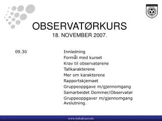 observat rkurs 18 november 2007