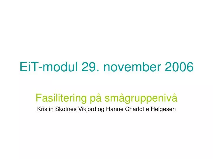 eit modul 29 november 2006