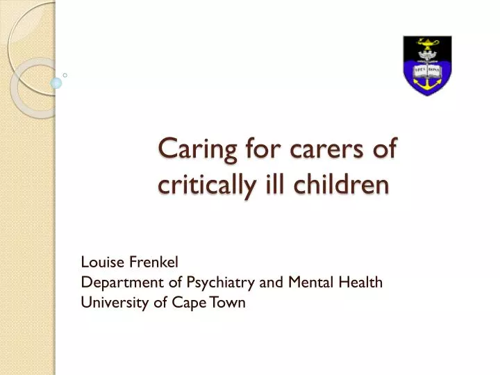 caring for carers of critically ill children