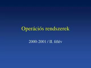 oper ci s rendszerek