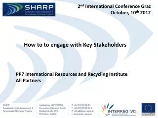 2 nd International Conference Graz October, 10 th 2012