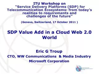 SDP Value Add in a Cloud Web 2.0 World