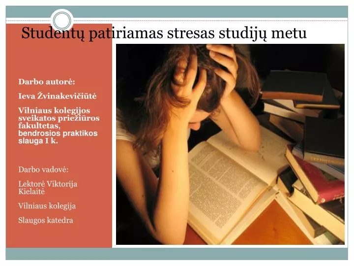 student patiriamas stresas studij metu