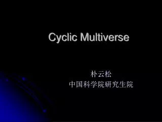 Cyclic Multiverse
