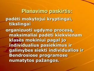 planavimo paskirtis