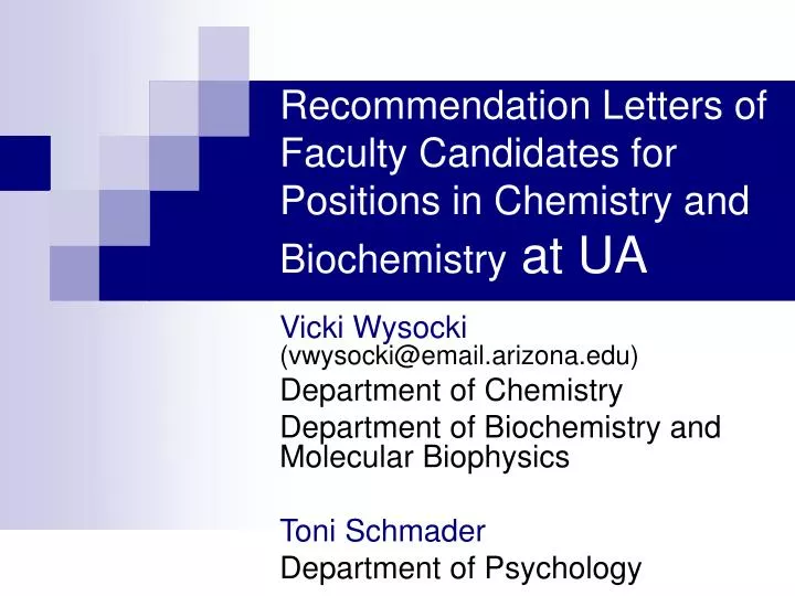 recommendation letters of faculty candidates for positions in chemistry and biochemistry at ua